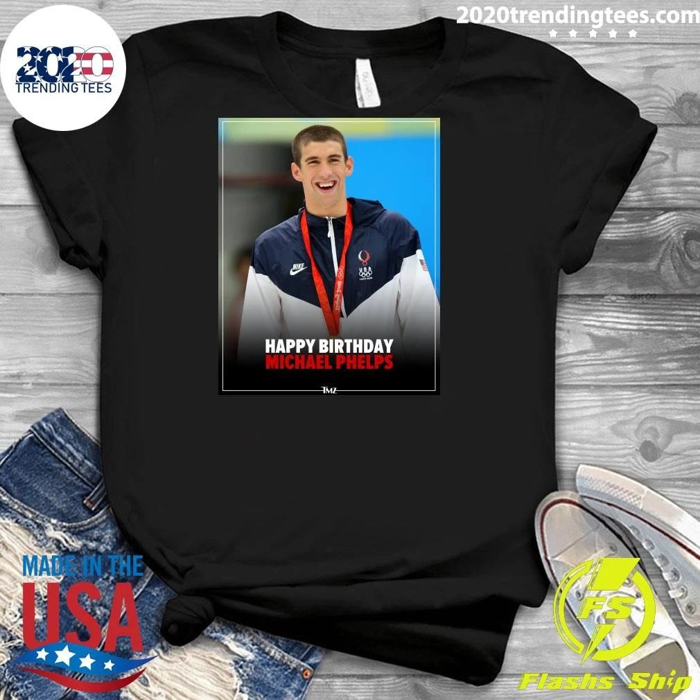 Happy Birthday To Michael Phelps Shirt
