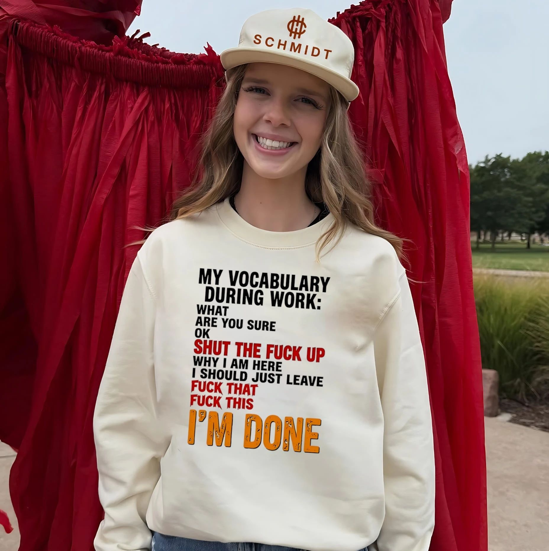 My vocabulary during work what are you sure ok shut the fuck up why i am here i should just leave fuck that fuck this I’m done shirt