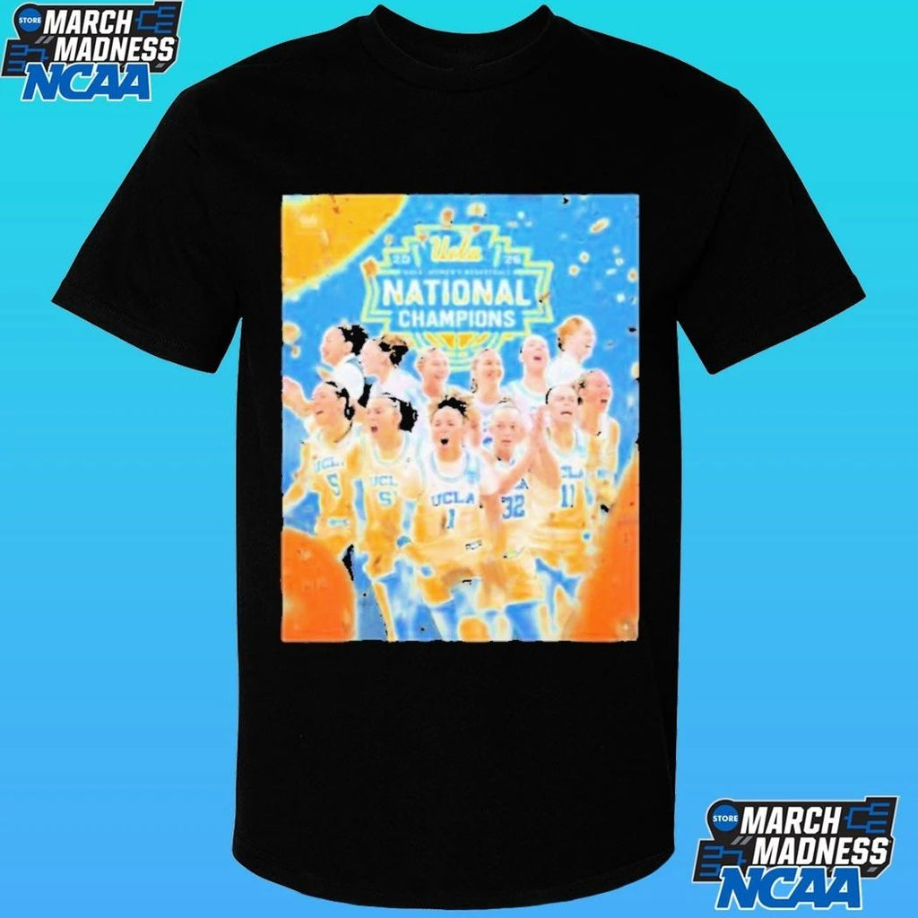 Ucla Bruins Women’s Basketball 2026 NCAA National Champions Go Bruins T-shirt