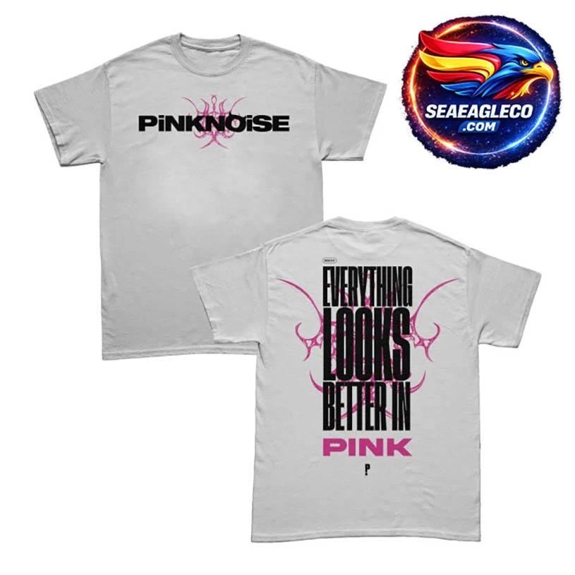 Pinknoise Better In Pink Two Sided Shirt