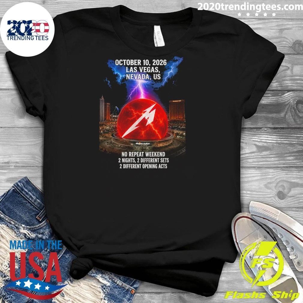 Metallica M72 October 10, 2026 Las Vegas, Nevada, US No Repeat Weekend 2 Nights, 2 Different Sets 2 Different Opening Acts Shirt