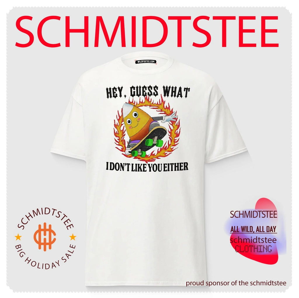 Candy Corn Skateboarder Hey Guess What I Don’t Like You Either shirt