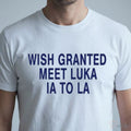 Wish Granted Meet Luka Ia To La Shirt