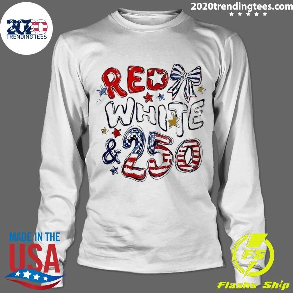 Red White & Blue 250 USA 4th Of July Shirt