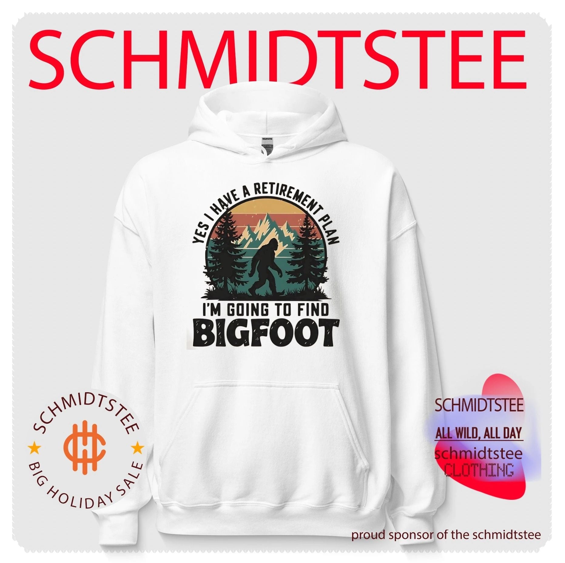 I’m going to find Bigfoot Retirement Plan shirt