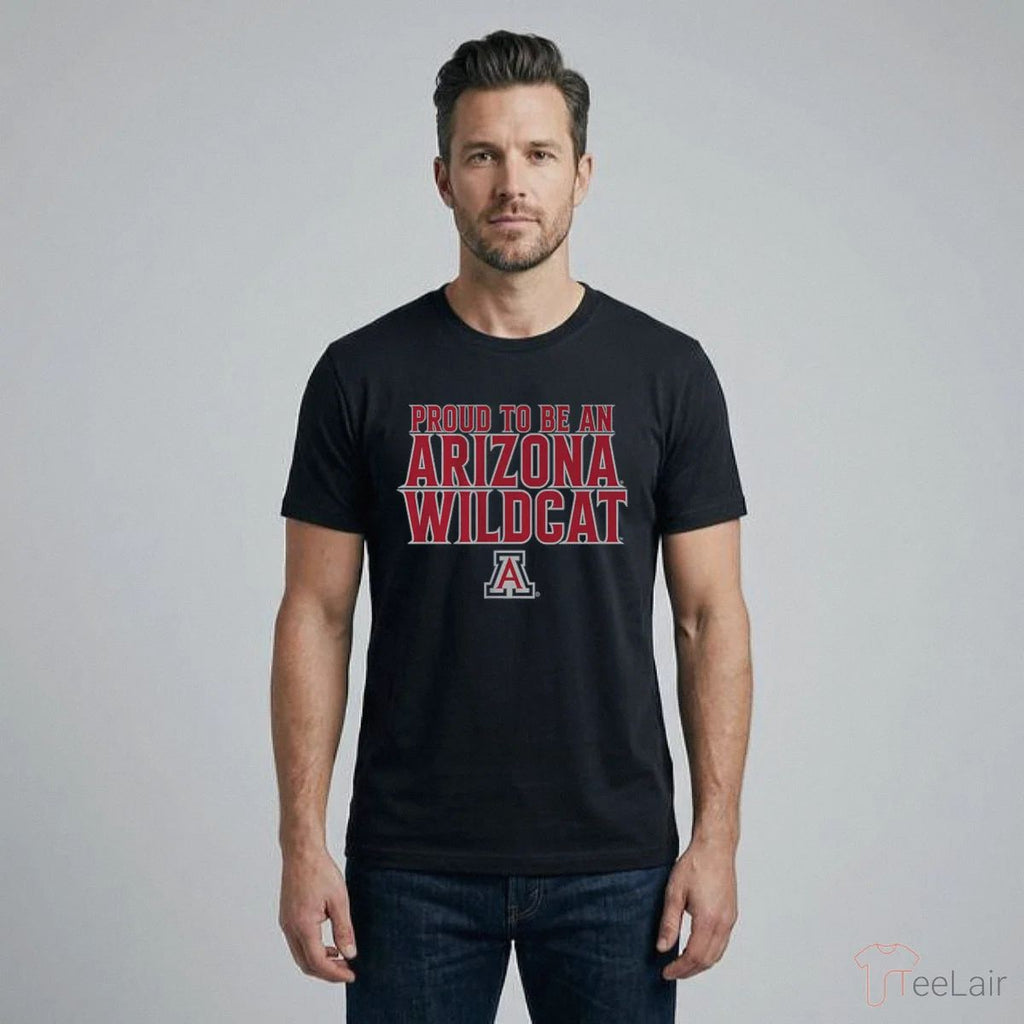 Arizona Basketball Proud To Be An Arizona Wildcat Shirt