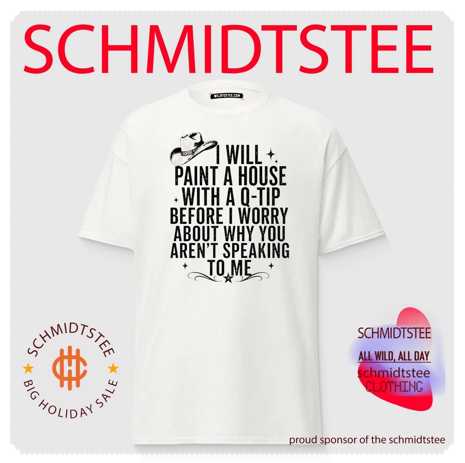 I Will Paint a House with a Q-Tip Before I Worry About You shirt