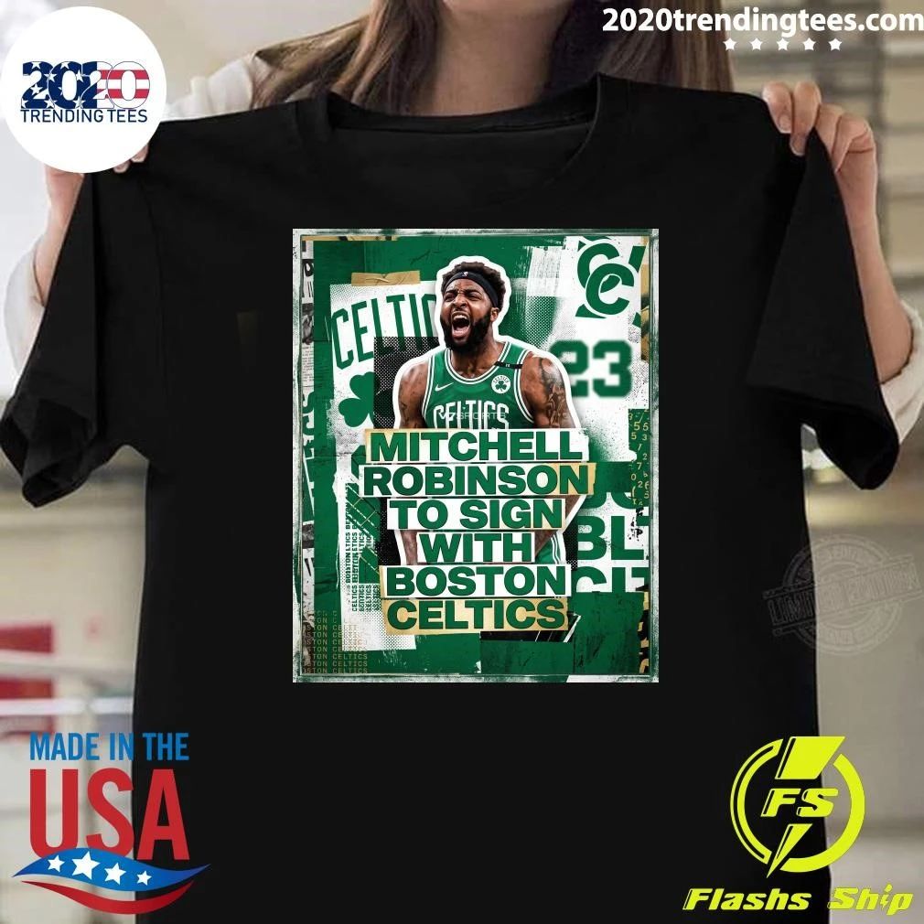 Mitchell Robinson To Sign with Boston Celtics Shirt