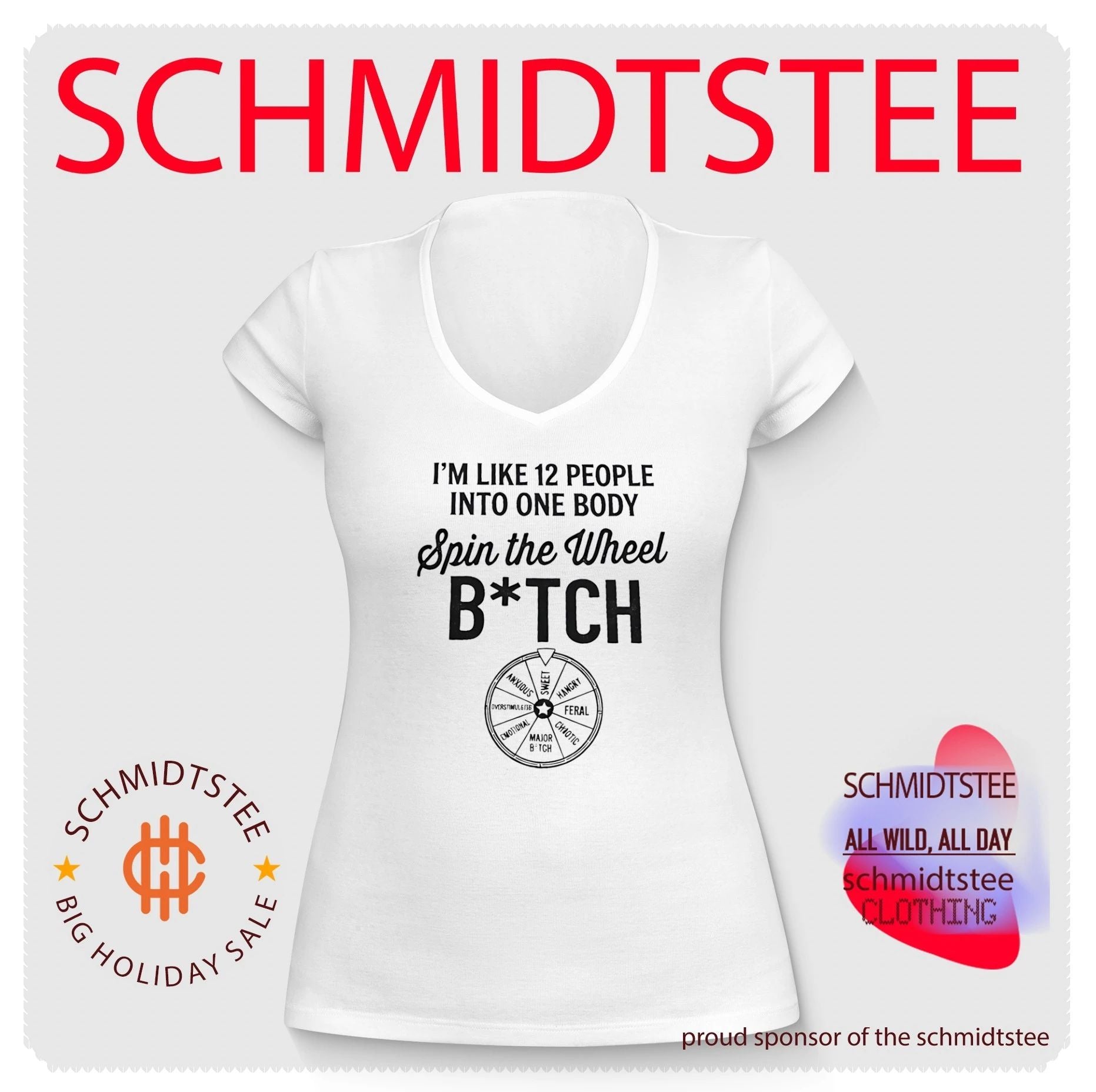 I’m Like 12 People into One Body Spin the Wheel Bitch shirt