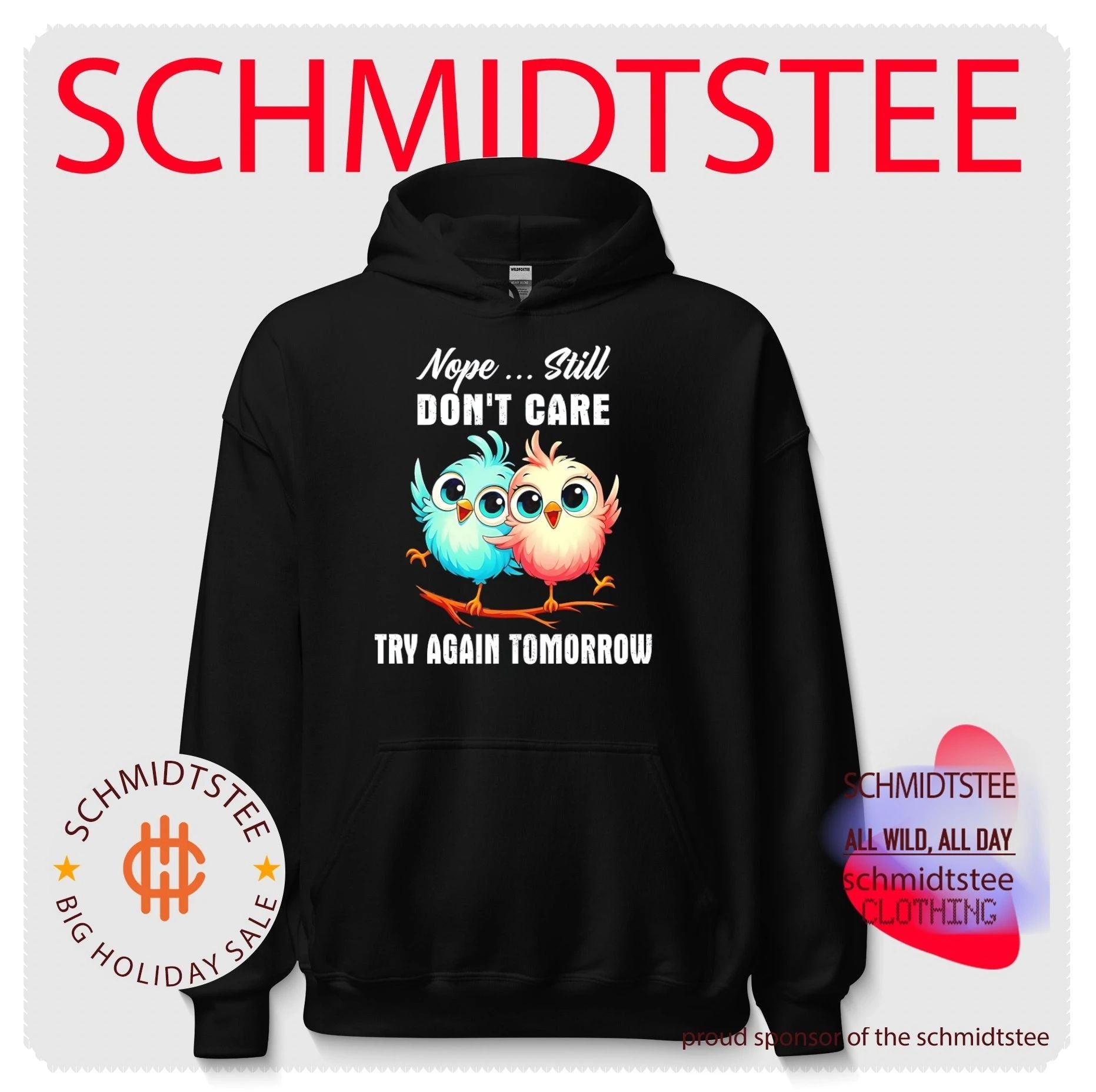 Nope still don’t care try again tomorrow cartoon birds shirt
