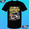 Carson Hocevar Ride The Truck’n Dente Texas May 1 2026 Shirt