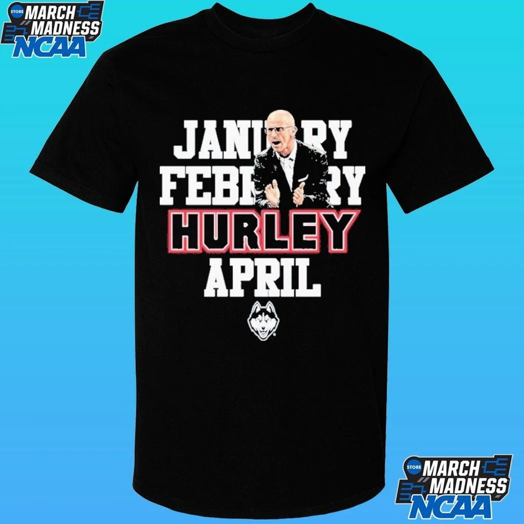 January February Hurley April UConn Huskies Basketball Shirt