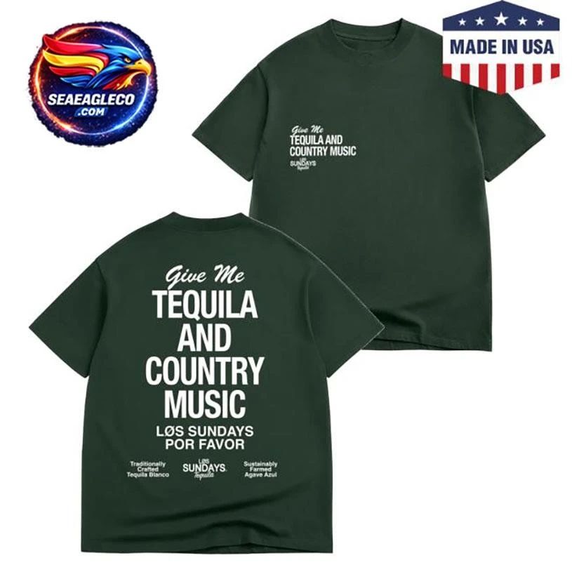 Los Sundays The Tequila & Country Music Two Sided Shirt