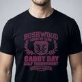 Caddy Day Golf Tournament Championship Caddyshack T-Shirt