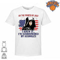 Lord Dark Helmet On the Fourth of July I Knew It I’m Surrounded by Assholes shirt