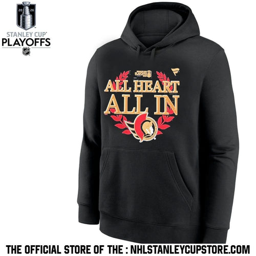 All Heart All In Ottawa Senators Black 2026 Nhl Playoff Hometown Slogan Legacy Shirt