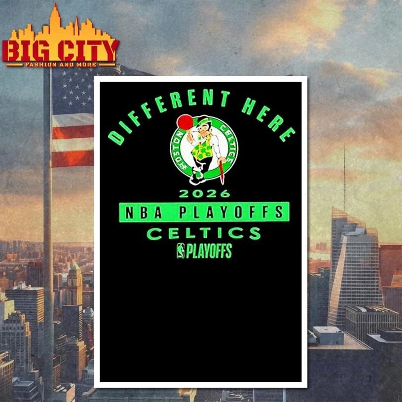 Boston Celtics 2026 NBA Playoffs Different Here Shirt