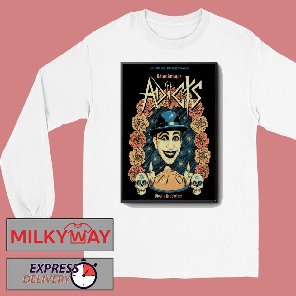 The Adicts Oct 10 2025 Carpa Velodromo CDMX Poster shirt