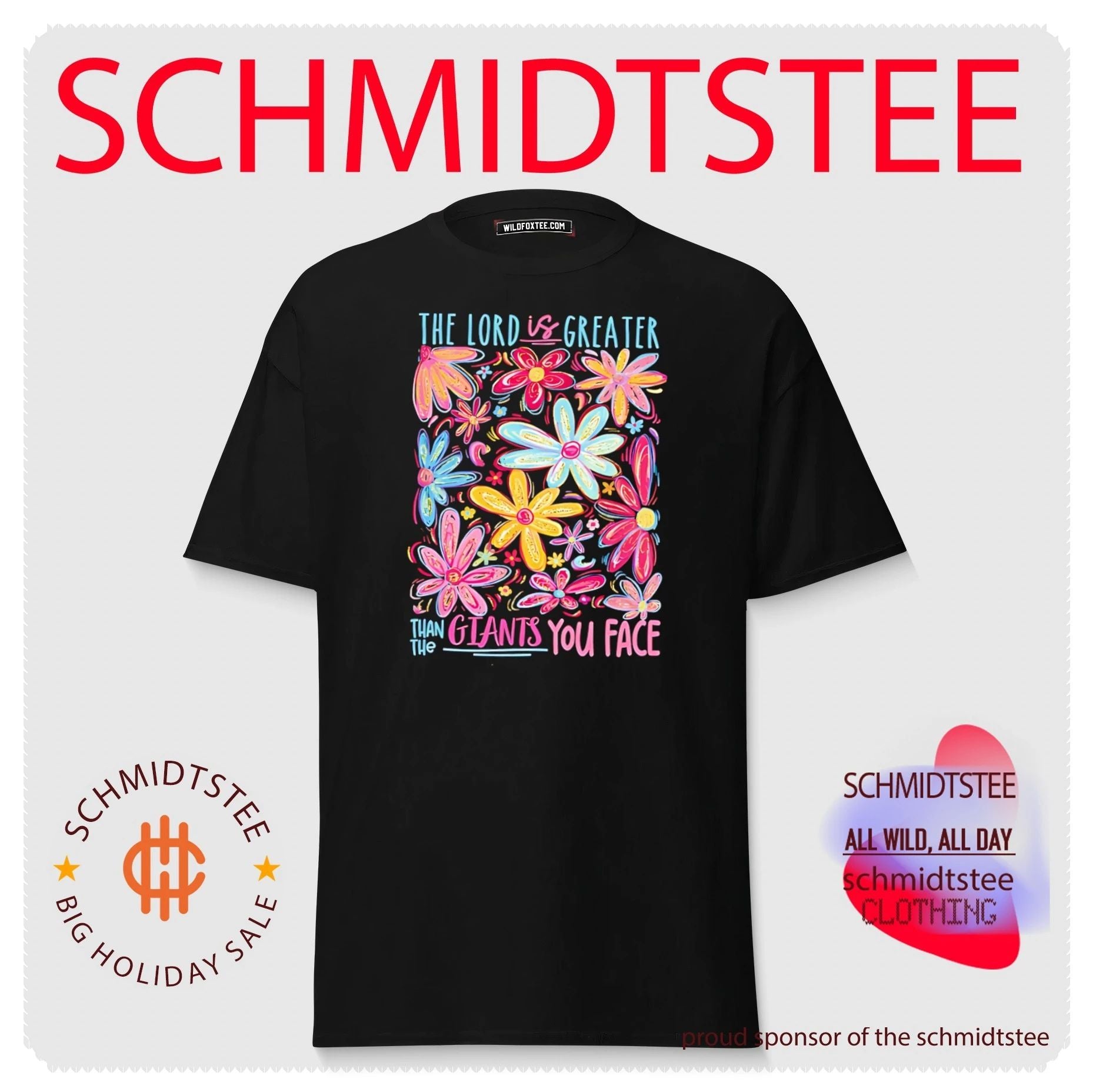 The lord is greater than the giants you face graphic flowers shirt