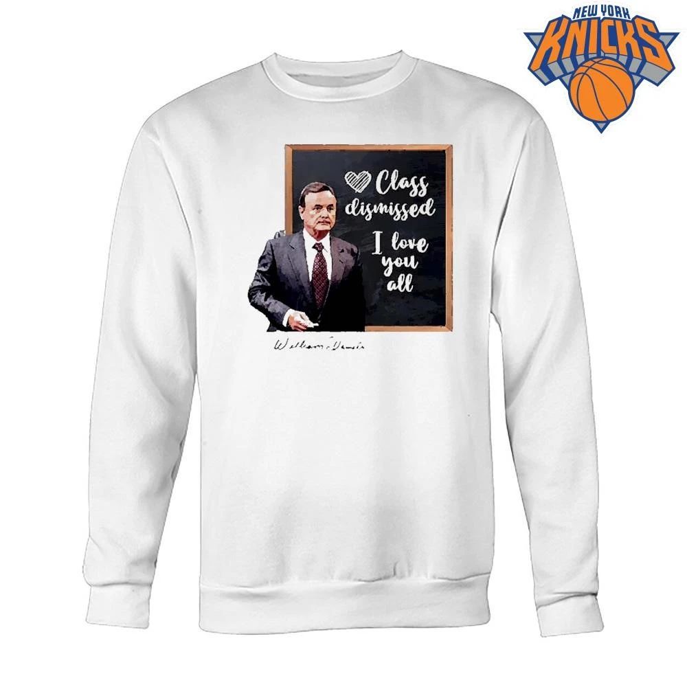 William Daniels Class Dismissed I Love You All Signature shirt