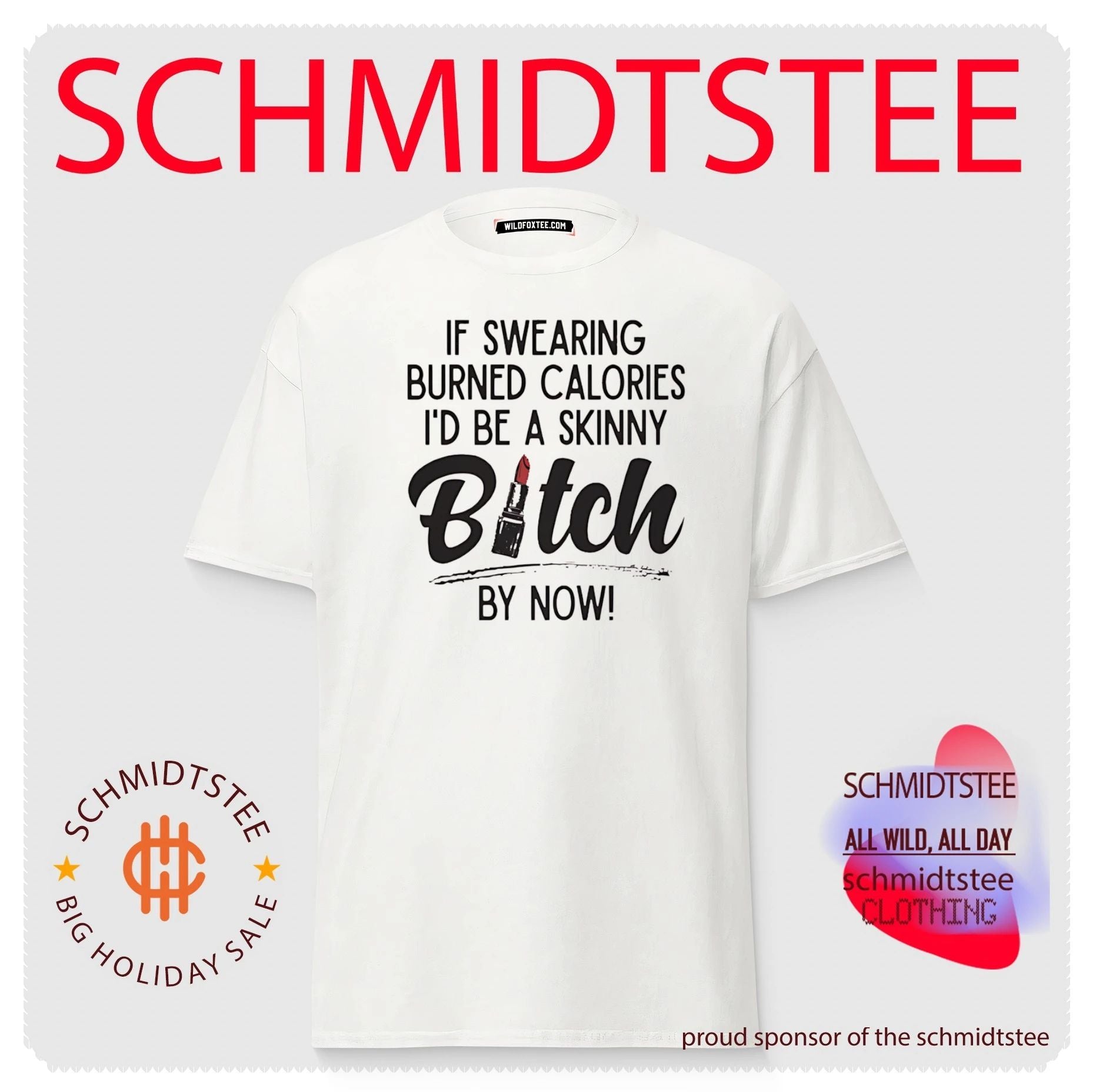 If Swearing Burned Calories I Would Be a Skinny Bitch by Now shirt