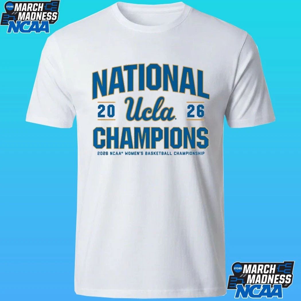 Ucla Bruins Wbb 2026 National Champions NCAA Women’s Basketball Championship Shirt