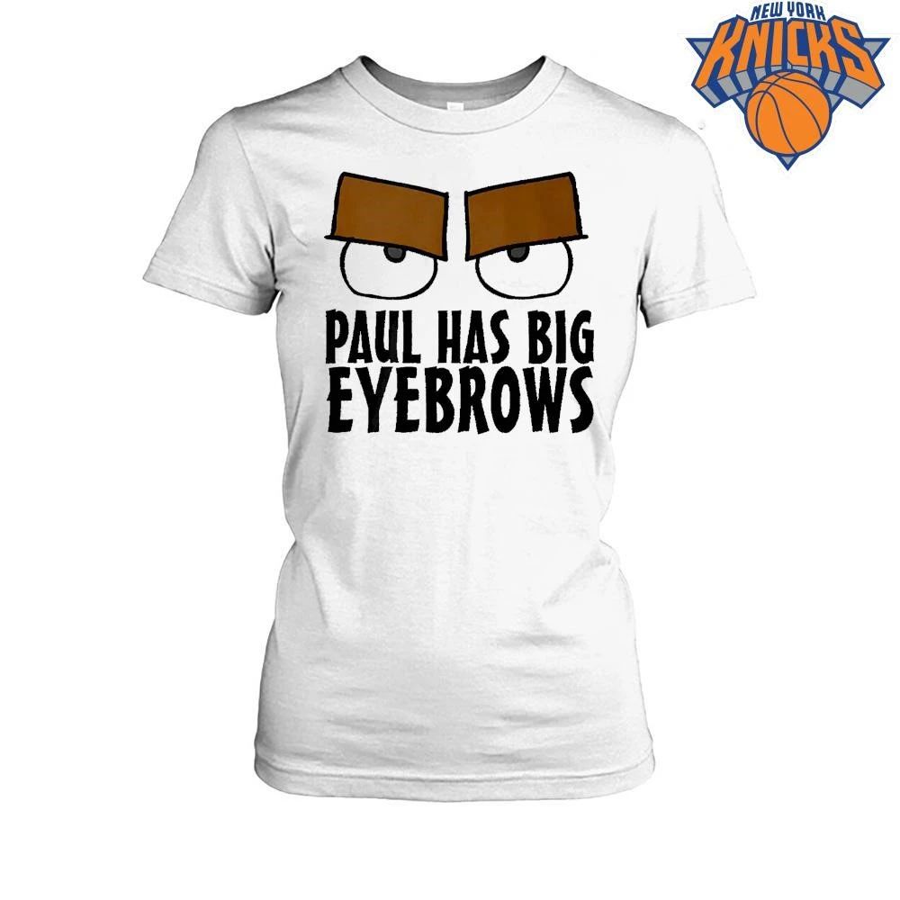 Paul Has Big Eyebrows Shirt