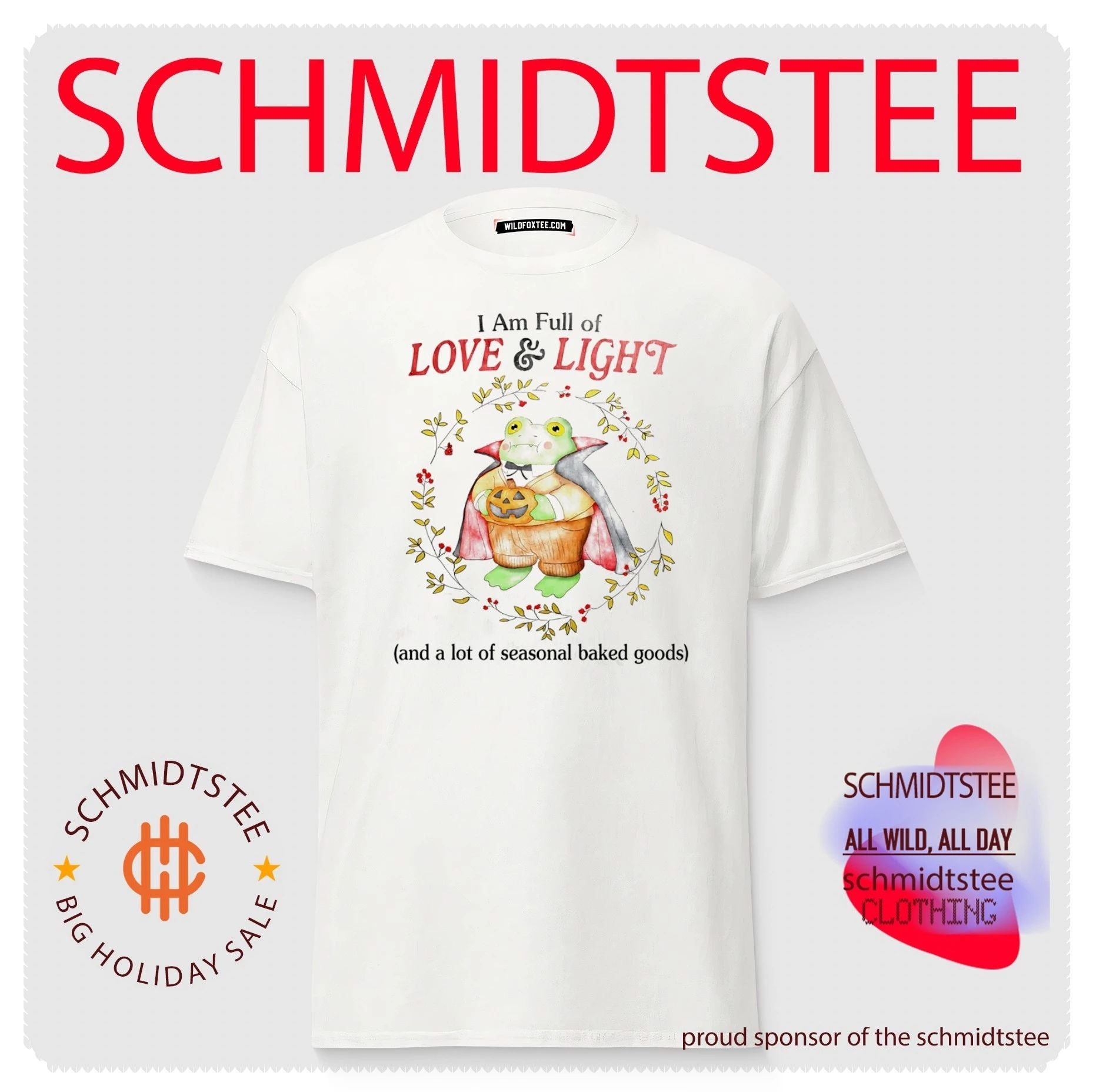 Vampire Frog Full of Love and Light and Seasonal Baked Goods shirt