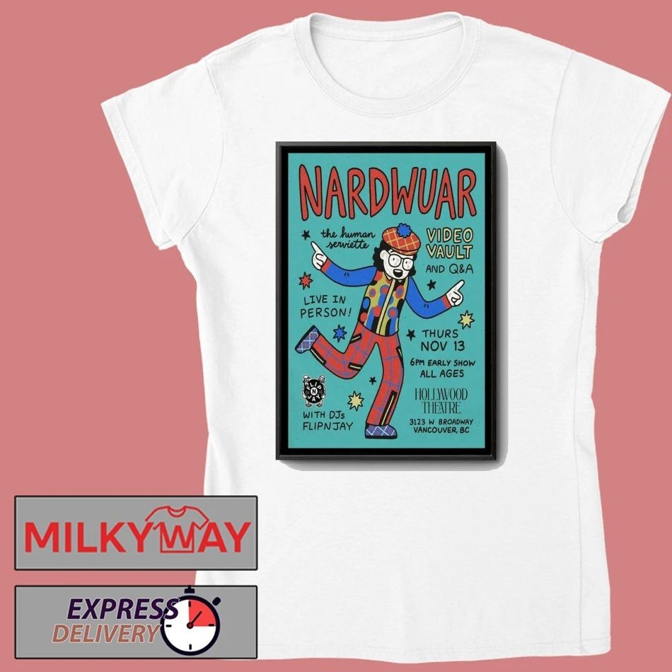 Nardwuar Hollywood Theatre Vancouver Nov 13 2025 Poster shirt