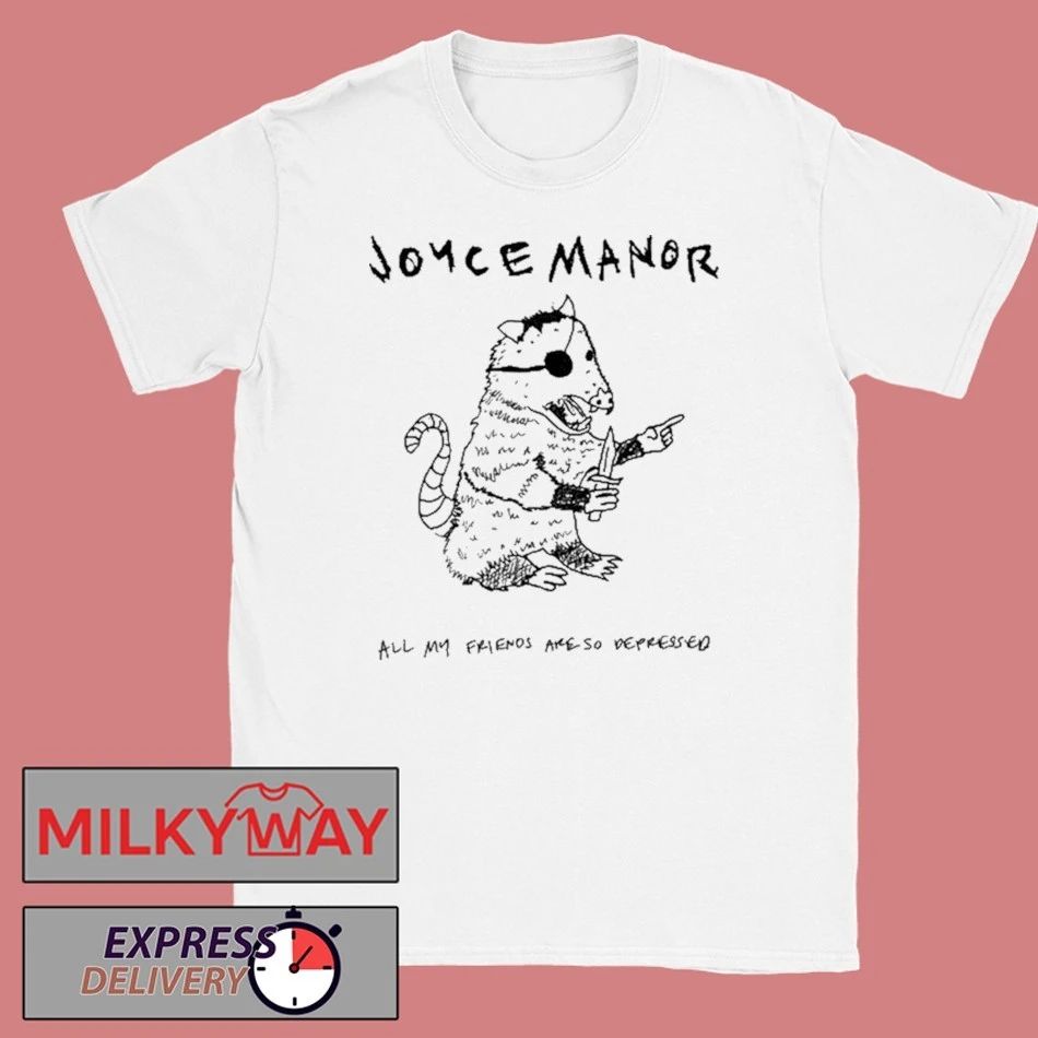 Joyce Manor All My Friends Are So Depressed Shirt