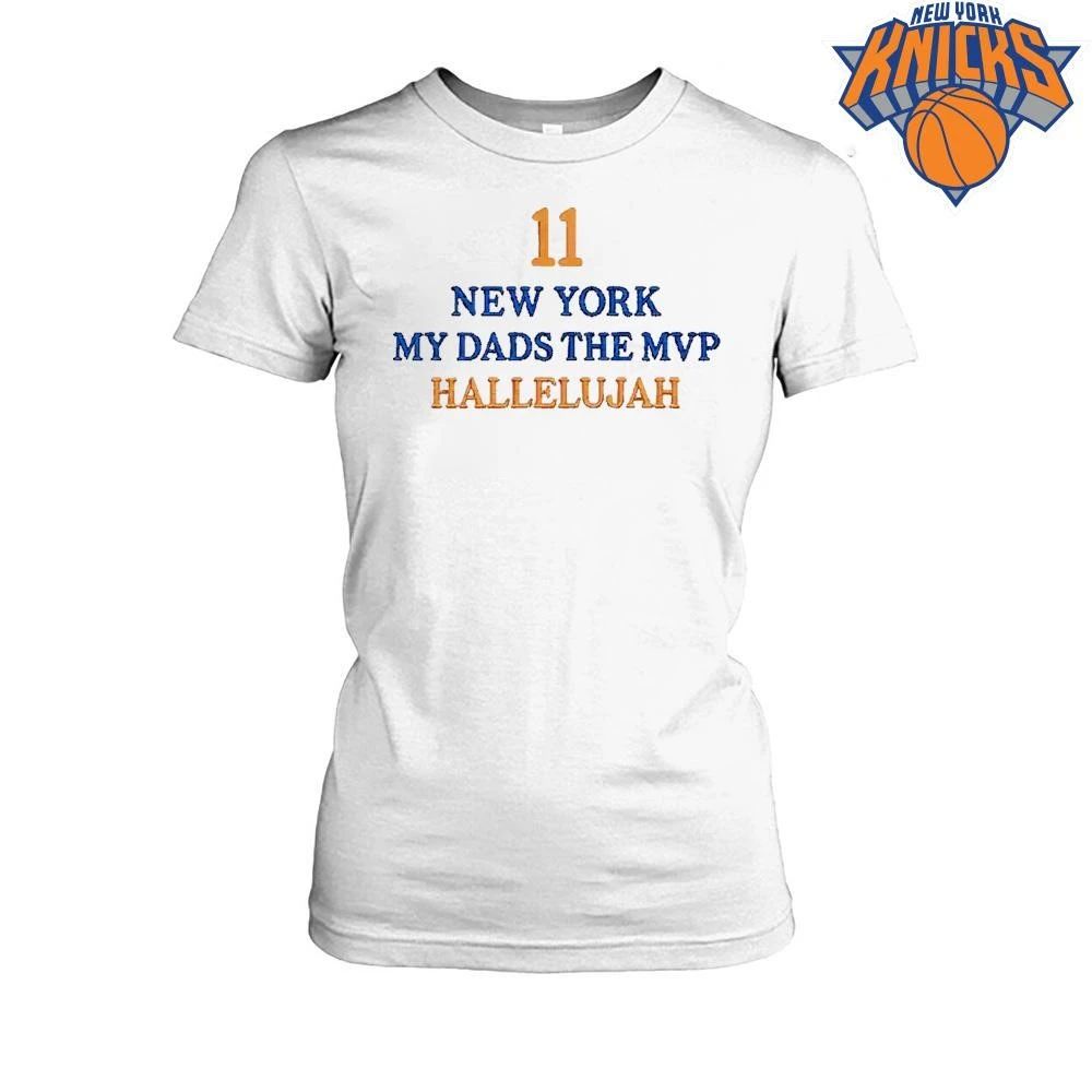 Jalen Brunson New York 11 My Dad’s the MVP Hallelujah shirt