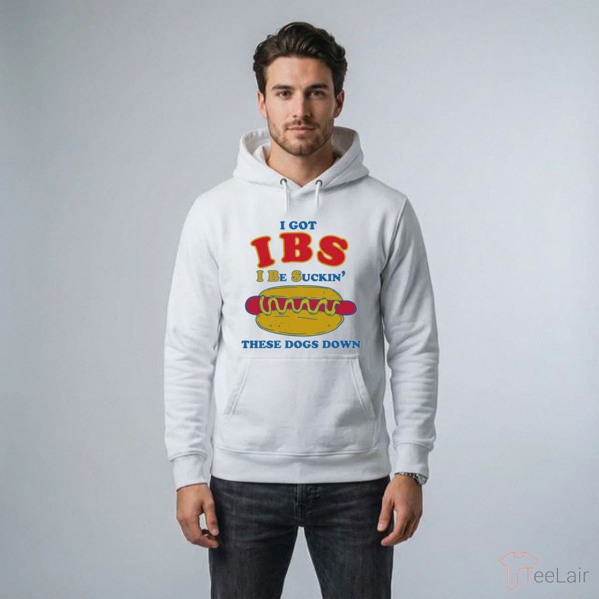 I Got IBS I Be Suckin’ These Dogs Down Shirt