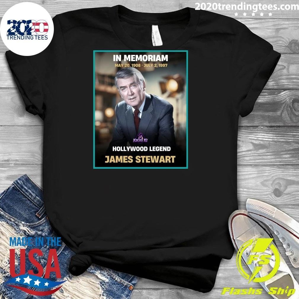 In Memoriam May 1908 – July 1997 Hollywood Legend James Stewart Shirt