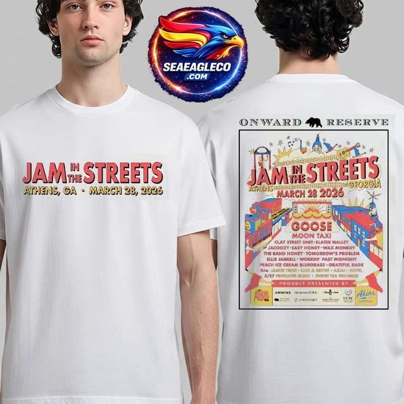 Jam In The Streets Festival 2026 Athens Georgia Onward Reserve Event Tee On March 28 2026 Two Sided Shirt