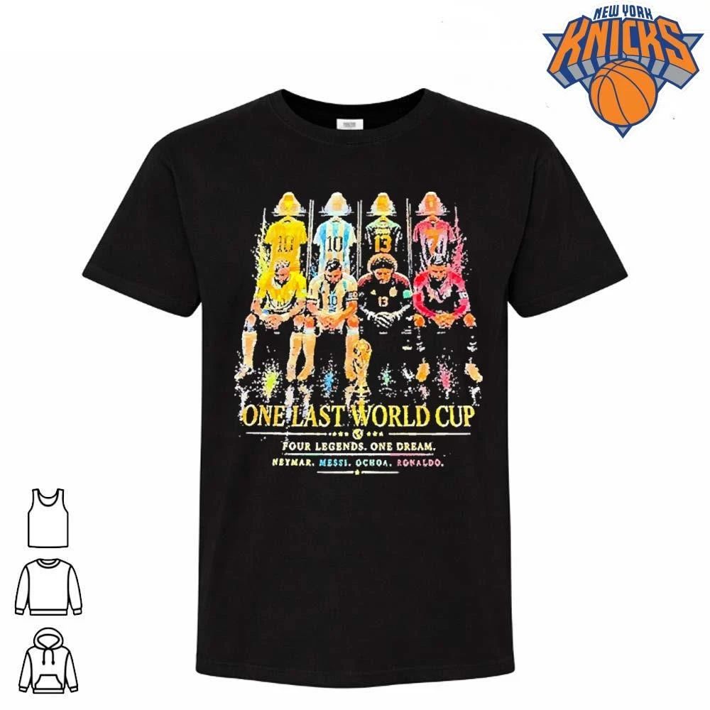 One Last World Cup Neymar Messi Ochoa and Ronaldo Four Legends One Dream shirt