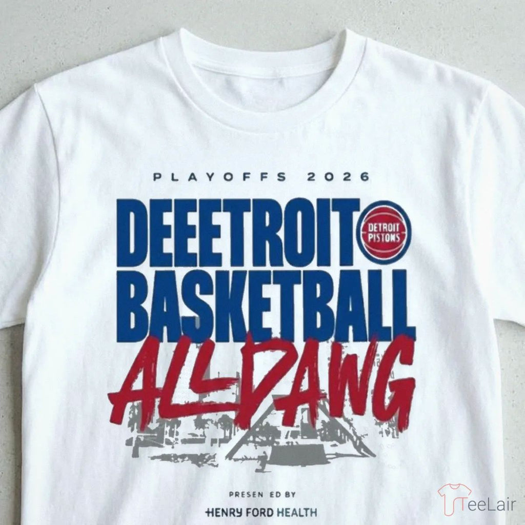 Detroit Pistons 2026 Playoffs Deeetroit Basketball All Dawg Shirt Game 1