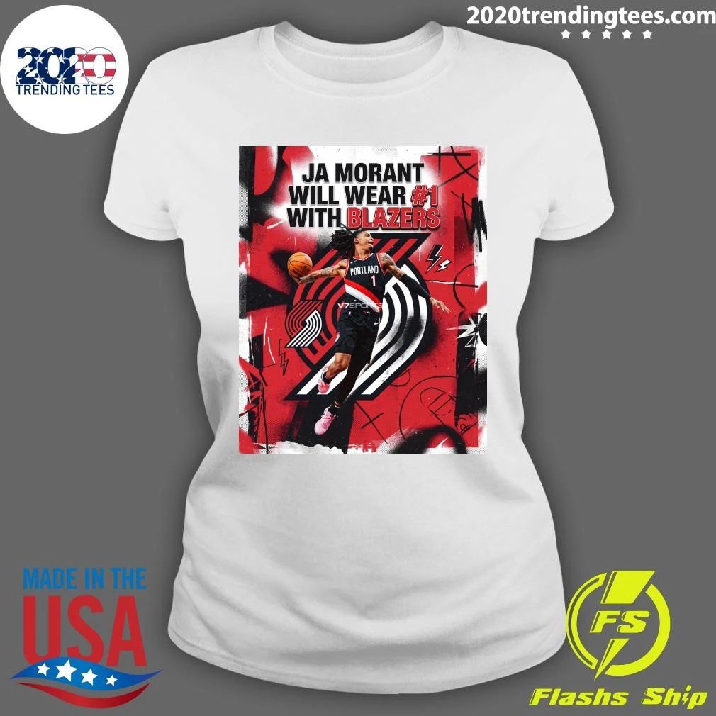 The Portland Trail Blazers Ja Morant will Wear #1 with Blazers Shirt
