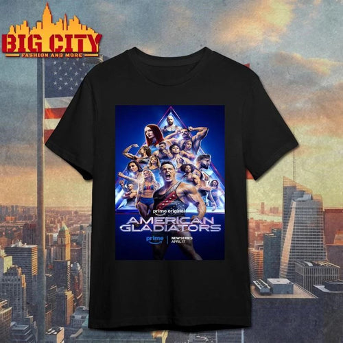 American Gladiators New Series On Prime Original April 17 2026 Poster Shirt