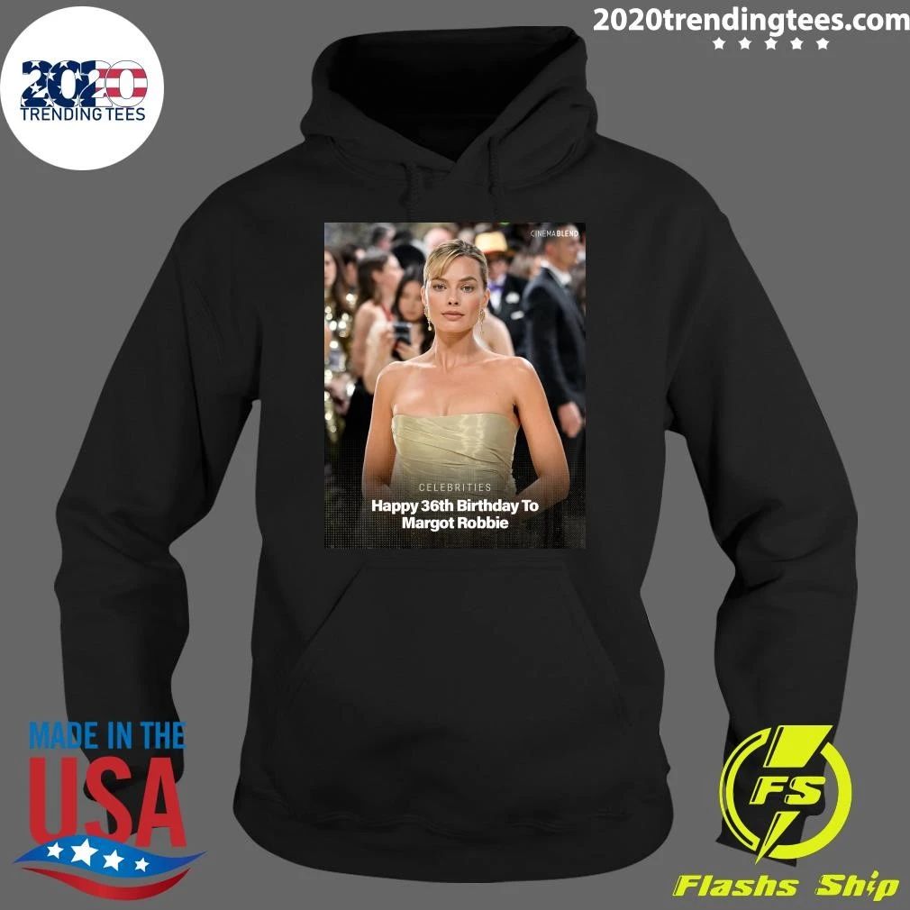 Happy 36th Birthday To Margot Robbie Shirt
