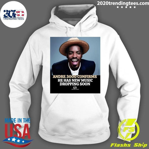Andre 3000 Confirms He Has New Music Dropping Soon Shirt