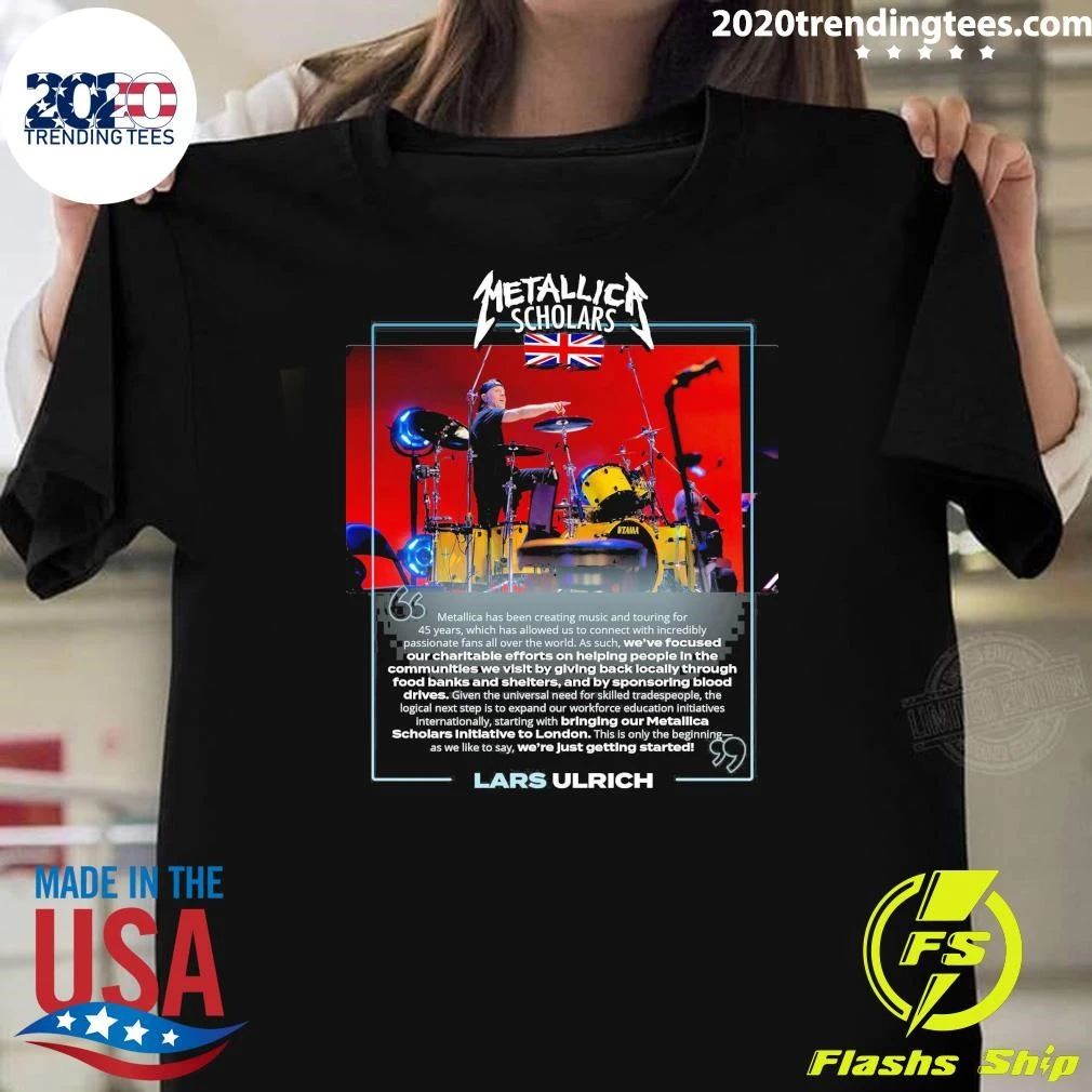 Metallica Scholars Initiative to London Lars Ulrich Shirt