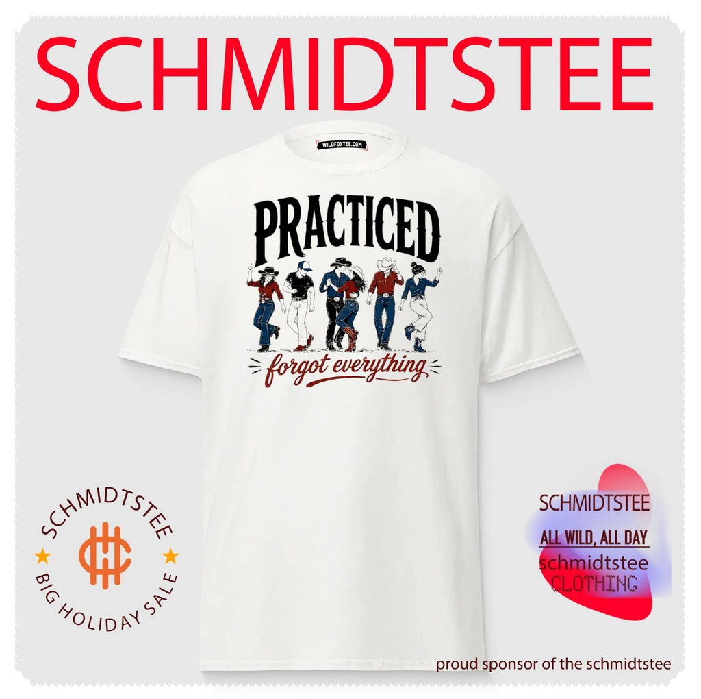 Practiced and forgot everything line dance vintage shirt