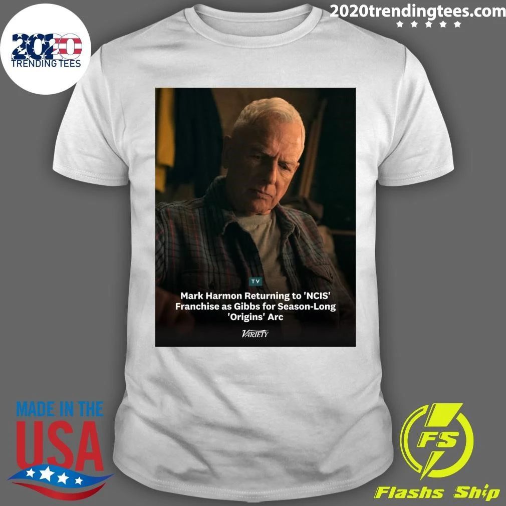 Mark Harmon Returning To NCIS Franchise As Gibbs For Season-Long Origins Arc Shirt
