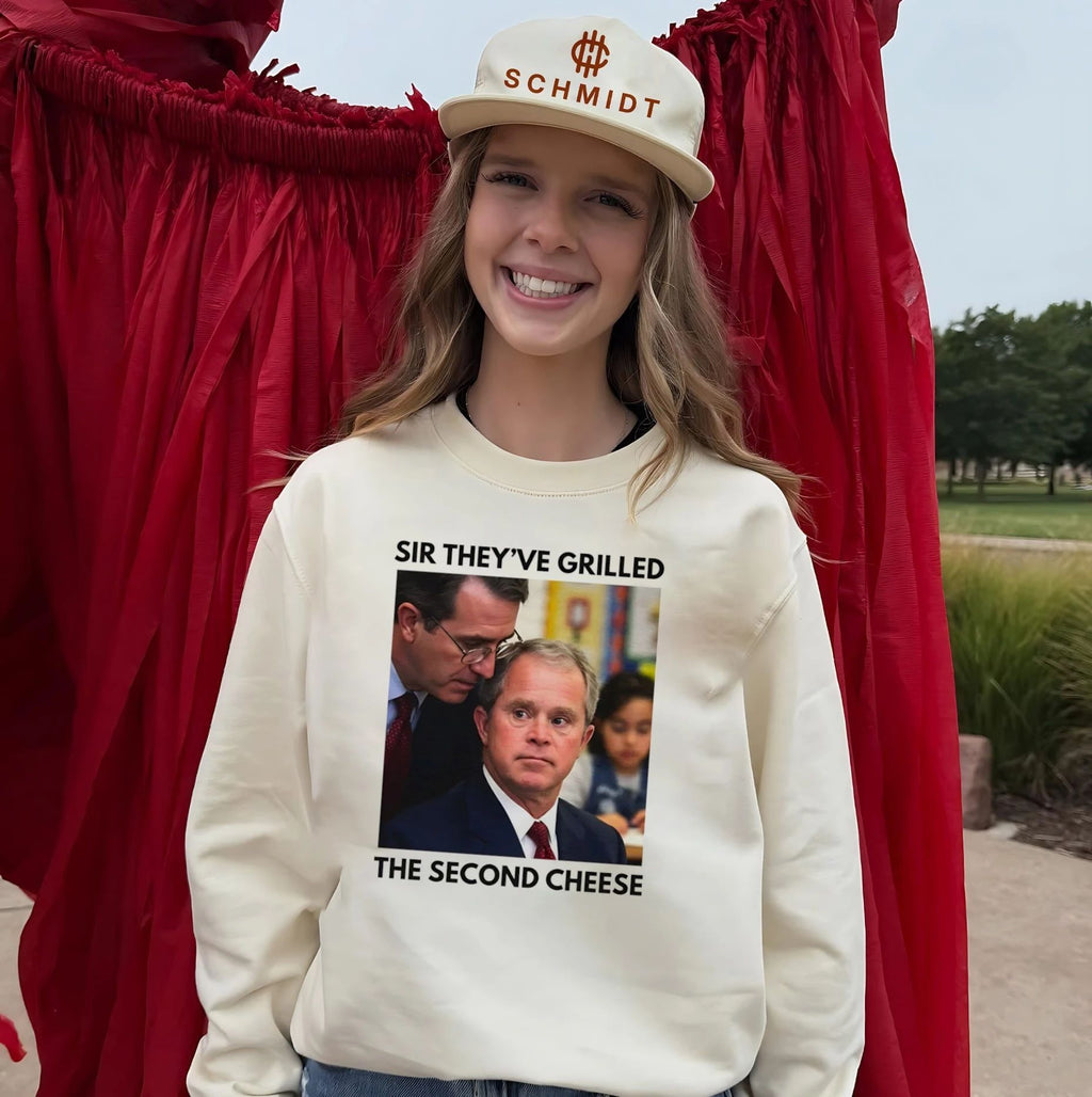 Sir They Have Grilled the Second Cheese meme shirt