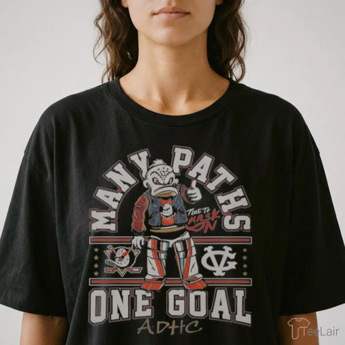 Anaheim Ducks Many Paths One Goal ADHC Shirt