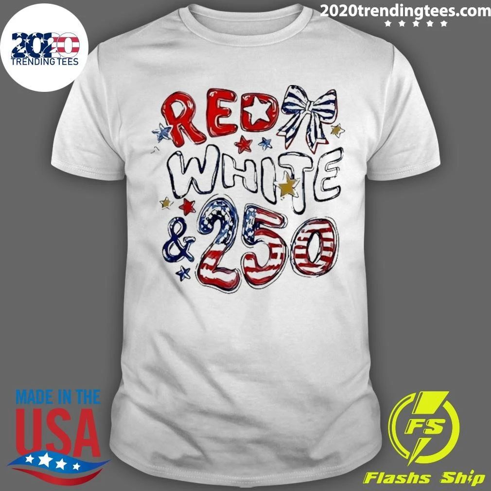 Red White & Blue 250 USA 4th Of July Shirt