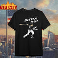 Sal Stewart Better Call Sal Cincinnati Baseball Shirt
