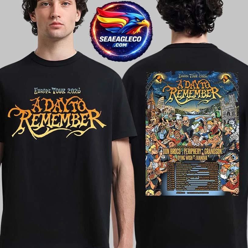 A Day To Remember Europe Tour 2026 Schedule Dates Two Sided Two Sided Shirt