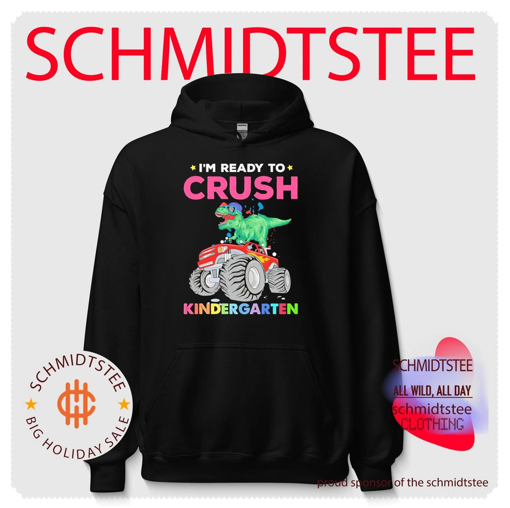 I’m ready to crush kindergarten shirt