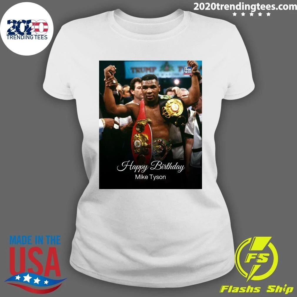 Happy Birthday To Mike Tyson Shirt